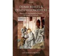 Catherine Osborne Dumb Beasts and Dead Philosophers (Tapa blanda)