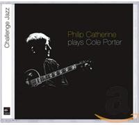 Catherine Philip - Porter, Cole : Plays Cole Porter