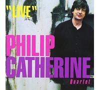Catherine, Philip -Quarte - Live