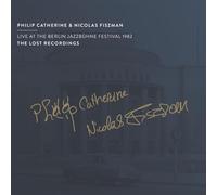 Catherine, Philip (Trio) - Live at the Berlin Jazzbühne Festival 1982