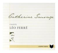 Catherine Sauvage - Catherine Sauvage chante Léo Ferré