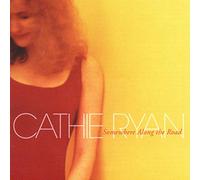 Cathie Ryan - Somewhere Along The Road -Cathie Ryan SHCD 78047