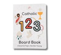Catholic 123 Board Book - Libro interactivo de conteo católico para niños pequeños con solapa y trazado texturizado - Aprendizaje de números basado en la fe - Regalo ideal para bautismo y bebé