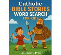 Catholic Bible Stories: Word Search for Kids (Catholic Puzzles for Kids)