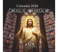 Catholic Calendar 2026: Plan Your Faith Journey with Beautiful Seasonal Artwork & Complete Christian Dates for Churches