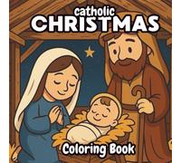 Catholic Christmas Coloring Book: Bold and Easy coloring for Adults and Kids (Coloring Books for Kids)