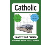 Catholic Crossword Puzzle Book: Crossword Puzzles with Easy to Read Print about Catholicism, The Bible and More | 6x9 inches | 120 pages ... For Vacations, Holidays and Fun Times