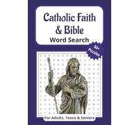 Catholic Faith & Bible Word Search: Word Searches with Easy to Read Print about Bible, Catholicism, Scripture and More | 6x9 inches, 112 pages | 50+ Puzzles…Gift for Vacations, Holidays, and Leisure