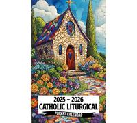 Catholic Liturgical Pocket Calendar 2025-2026: 2 Years Pocket Planner with Inspirational Quotes January 2025 to December 2026, 24 Month Small Organizer | The Church