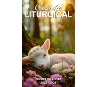 Catholic Liturgical Pocket Calendar 2025-2026: 2 Years Pocket Planner with Inspirational Quotes January 2025 to December 2026, 24 Month Small Organizer | The Lamb of Springtime