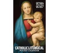 Catholic Liturgical Pocket Calendar 2026 - 2027: 24-Month with Saints’ Days and Uplifting Verses, 2026-2027 On-the-Go Planner | Madonna Del Granduca