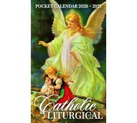 Catholic Liturgical Pocket Calendar 2026 - 2027: A 2-Year Catholic Pocket Planner with Liturgical Feasts, Saints' Days, and Monthly Inspirations | Guardian Angel and Children on the Bridge