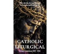 Catholic Liturgical Pocket Calendar 2026 - 2027: Faith-Filled Small Daily Planner 2026-2027, Monthly Organizer for Purse or Bag | Jesus Crown of Thorns