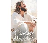 Catholic Liturgical Pocket Calendar 2026 - 2027: Faith-Filled Small Daily Planner 2026-2027, Monthly Organizer for Purse or Bag | Jesus Smiling Portrait