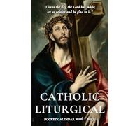 Catholic Liturgical Pocket Calendar 2026 - 2027: Small-Format Liturgical Planner with 24 Months of Catholic Inspiration | Christ Carrying the Cross