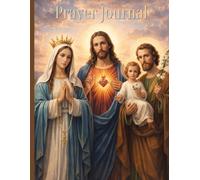 Catholic Prayer Journal | The Holy Family