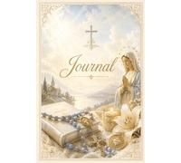 Catholic Reading & Reflection Journal: 120 College Ruled Lined Pages | 6 x 9 Softcover | Rosary & Catholic Inspired Cover | Prayer, Scripture Notes & Daily Reflections