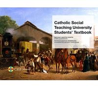 Catholic Social Teaching University Students' Textbook: 50 (Textos Docentes)
