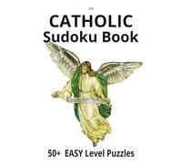 Catholic Sudoku Book: 50+ Easy Level Puzzles