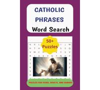 Catholic Terms Word Search: Word Search Puzzle Book of Phrases Used by Catholics | 6x9 inches, 110 pages, 50+ Puzzles... Gift for those Curious about Religion