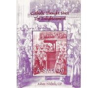 Catholic Thought Since the Enlightenment