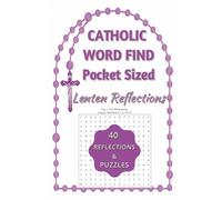 Catholic Word Find - Lenten Reflections: A Catholic Lenten Devotional: 40 Daily Gospel Reflections and Word Searches (Catholic Word Search Books by Holy Family Books)