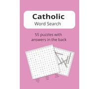 Catholic Word Search Book: 55 Puzzles with answers in the back | 6x9 inches, 110 pages | 50+ puzzles - Fine gift for vacations, holidays or quiet times