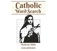 Catholic Word Search: Featuring Easy to Read Bible-Based Puzzles for Adults, Seniors, and Teens | 6x9 inches, 110 pages | 50+ Puzzles | Gift for Vacations, Holidays, and Fun Time