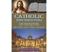 Catholic Word Search Puzzle Book: 60 Themed Word Search Puzzles with Easy to Read Print about Catholic, Bible, Religion and More | 6x9 inches & 120 ... vacation, Holidays, Free Times & Relaxation