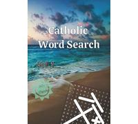 Catholic Word Search Puzzle Book: A Prayerful Journey Through Scripture and Tradition | Catholic | Religious | Fun Puzzle Book