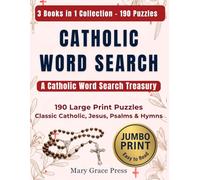 Catholic Word Search Treasury: 3 Books in 1: 190 Large Print Puzzles for Seniors with Bible Verses - Classic Catholic, Jesus, Psalms & Hymns