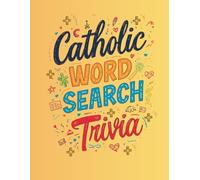 Catholic Word Search + Trivia: Large Print Faith Puzzle Book for Families (Catholic Trivia)