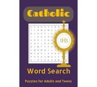 Catholic Word Search: Word Searches for adults and teens with Christian, and religious subjects. 110 pages, 55 puzzles
