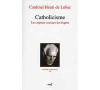 Catholicisme, Les aspects sociaux du dogme