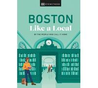 Cathryn Haight Meaghan Agnew Jared Emory Ranahan Boston Like a Local (Tapa dura)