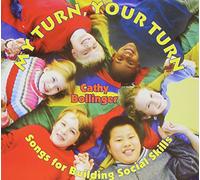 Cathy Bollinger - My Turn Your Turn: Songs for Building Social Skill