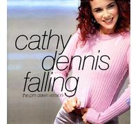 CATHY DENNIS - FALLING 7 INCH (7" VINYL 45) UK ISSUE PRESSED IN FRANCE POLYDOR 1993