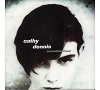 Cathy Dennis - Just Another Dream