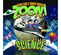 Cathy Fink & Marcy Marxer - Zoom A Little Zoom: A Ride Through Science