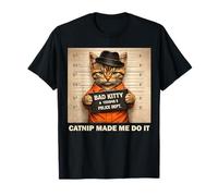 Catnip Made Me Do It para Regalos Divertidos para mamá y papá para Amantes de los Gatos Camiseta