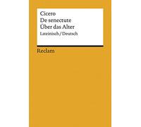 Cato der Ältere über das Alter / Cato maior de senectute: 803