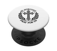 Católica Santa Dorothy ruega por Nosotros PopSockets PopGrip Adhesivo