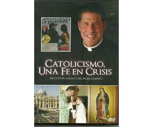 Catolicismo Una Fe En Crisis