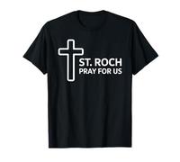 Católico St Roch Ore por Nosotros Santo Patrón Cristiano Camiseta