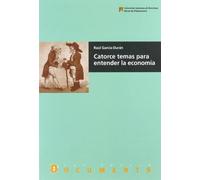 Catorce temas para entender la economía: 71 (Documents)