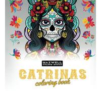 Catrinas: Coloring book for adults