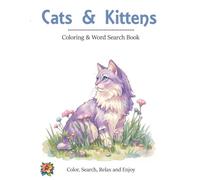 Cats and Kittens Coloring & Word Search Book