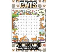 Cats and Kittens Word Search Puzzle Book: Cats & Kitten Themed Word Searches for Adults & Teens| 50 Puzzles with 9 Words Each, Solutions at Back | 6x9 ... | Gift for Vacations, Holidays, and Relaxing