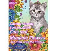 Cats and Mandala Flowers: Tea Time with the Kittens