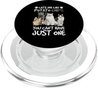 Cats Are Like Potato Chips You Can Not Have Just One Funny PopSockets PopGrip para MagSafe